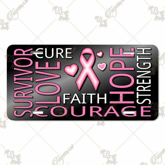 Breast Cancer Awareness Aluminum License Plate – Survivor, Hope, Courage, and Strength Sublimation Print