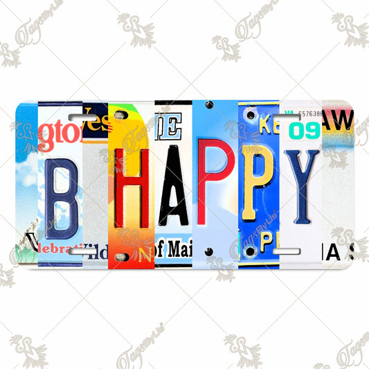 Be Happy Inspirational Aluminum License Plate with Colorful License Plate Lettering Design - Sublimation Print for Car or Decor