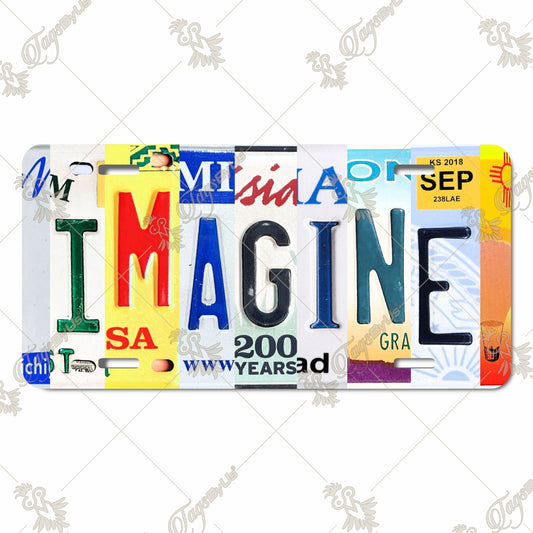 IMAGINE License Plate - Aluminum Decorative Sign with Vintage License Plate Art Sublimation Print for Car, Wall, or Desk Display