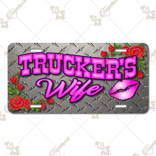 Trucker's Wife Aluminum License Plate - Durable Metal Plate with Sublimated Diamond Plate Design, Roses, Pink Lips, and Bold Text