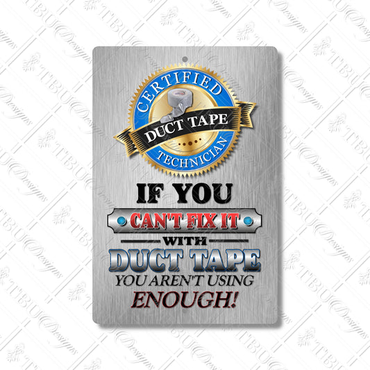 Certified Duct Tape Technician Aluminum Sign – Funny Decorative Wall Sign, Perfect for Garages, Workshops, and Tool Rooms