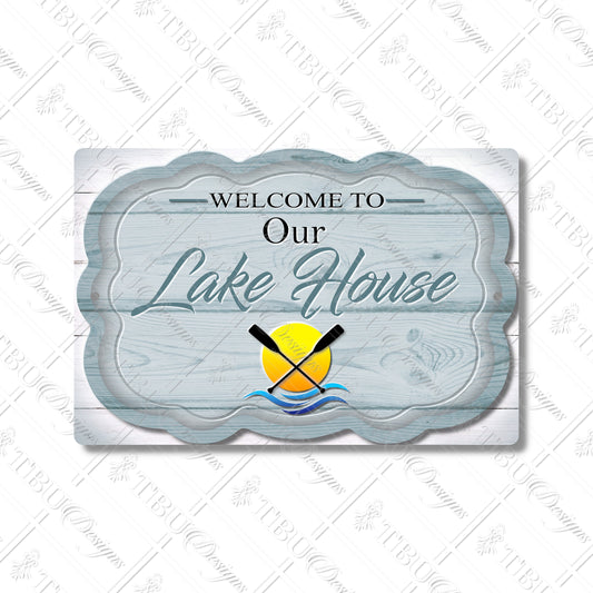 Welcome to Our Lake House Aluminum Sign - Rustic Lake Cabin Decor with Paddle and Sun Design, Weatherproof Sublimation Print