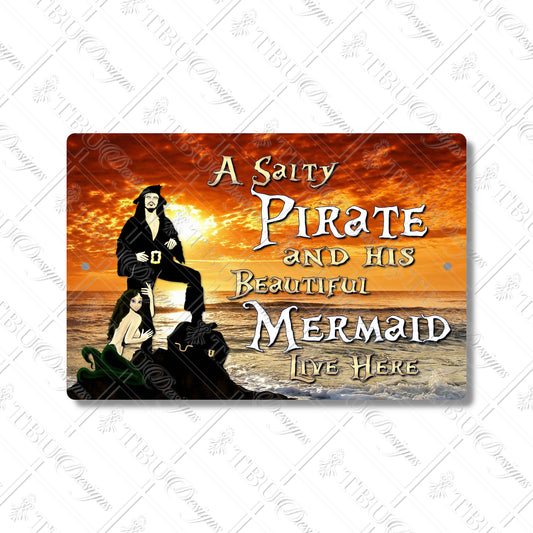 Salty Pirate and Beautiful Mermaid Aluminum Sign - Nautical Decor for Beach House, Patio, or Home Bar, 12x8 Sublimation Print Wall Art