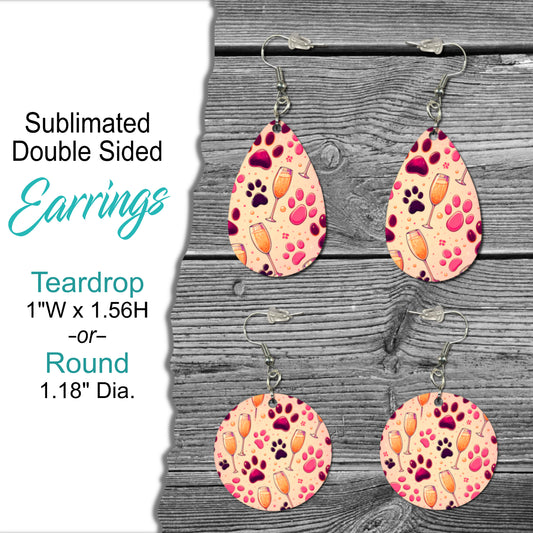 Double-Sided Sublimation Earrings with Paw Prints & Champagne Glasses - Teardrop or Round Shape, Perfect for Pet Lovers